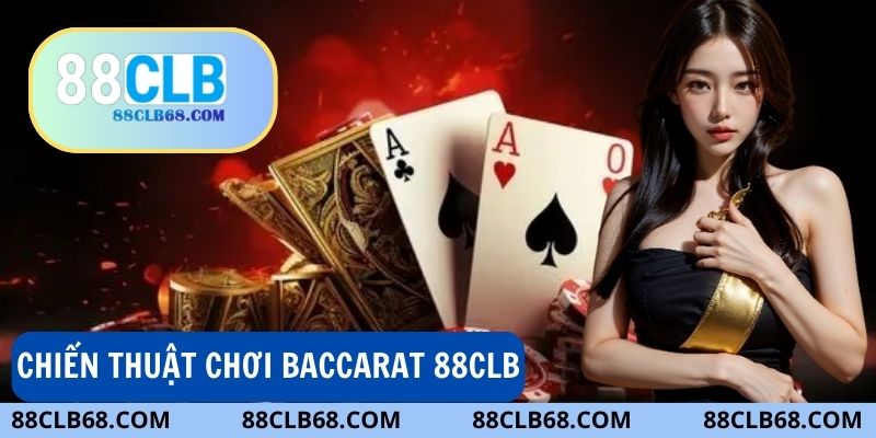 chiến thuật chơi baccarat