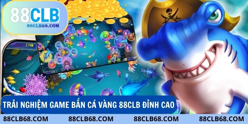 Bắn cá vàng - Tựa game cá cược trực tuyến đỉnh cao